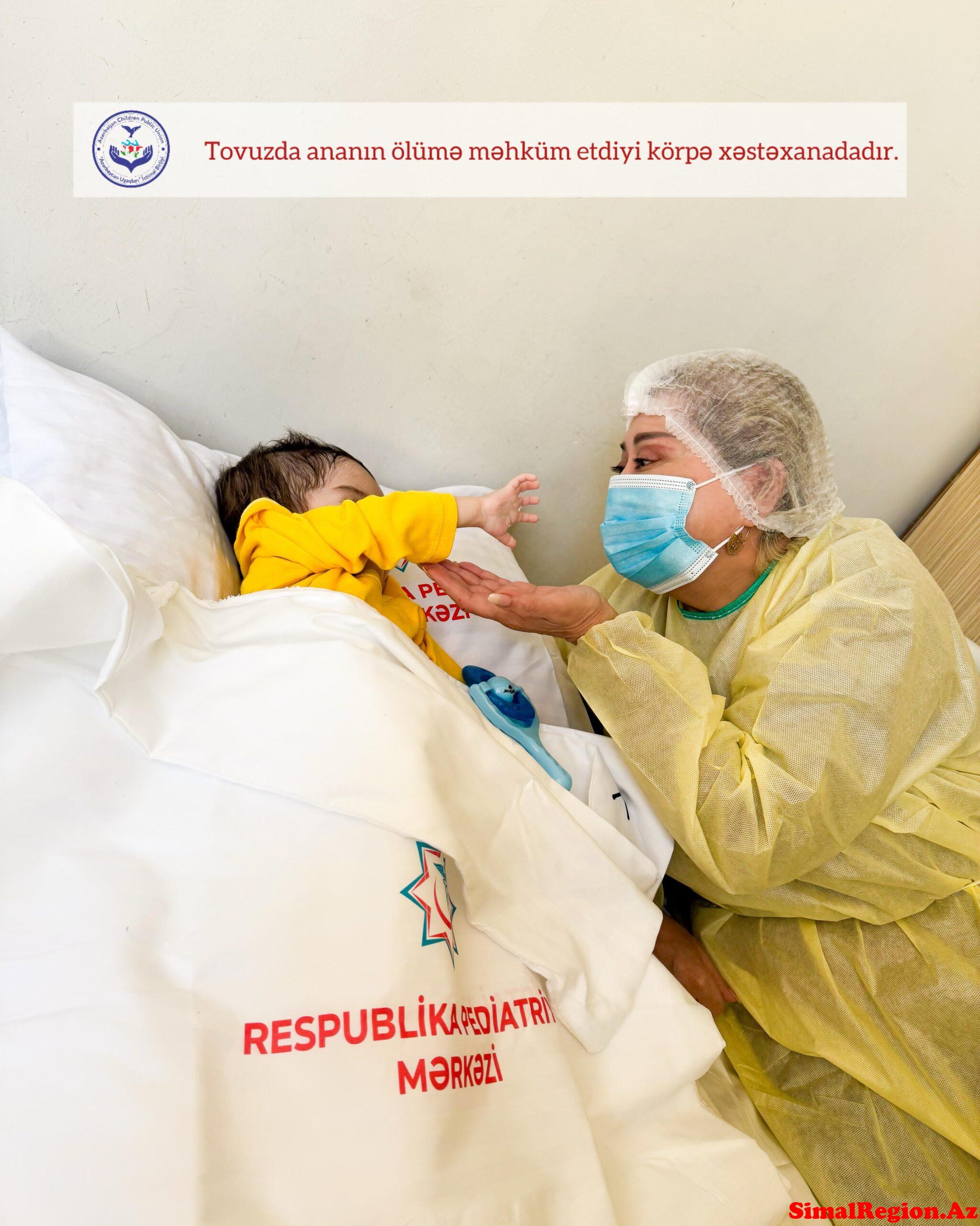 Tovuzda ananın ölümə məhkum etdiyi körpə uşaq xəstəxanasındadır.