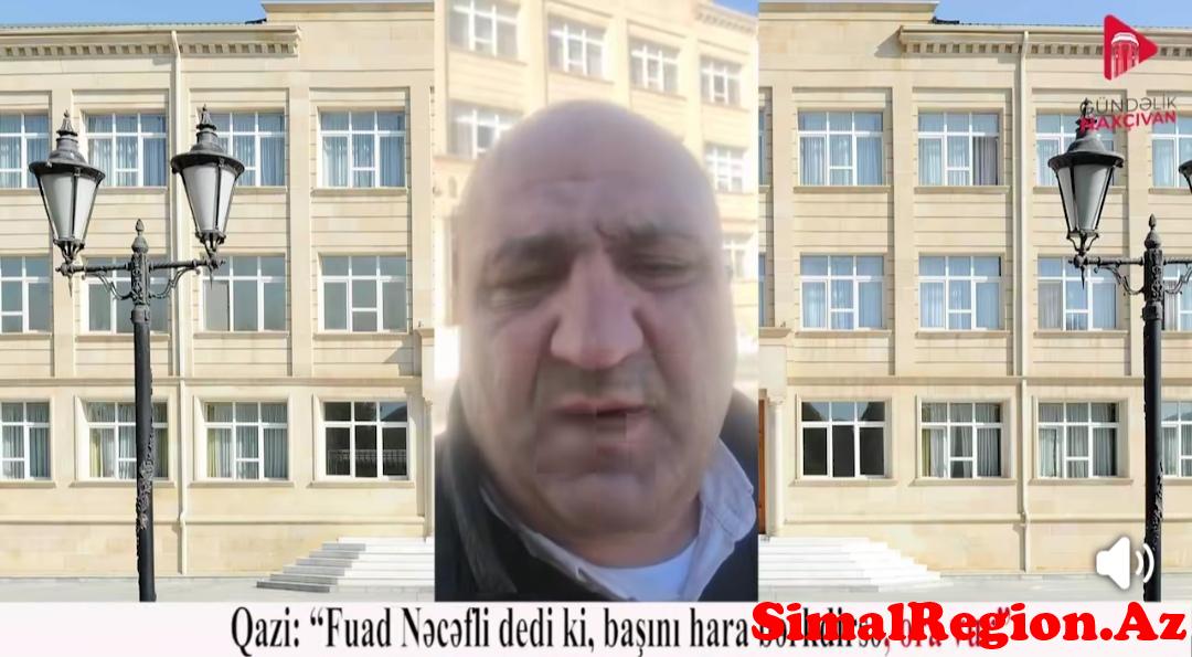 Naxçıvanda dərəbəylik hökm sürür? Qazidən şok açıqlama