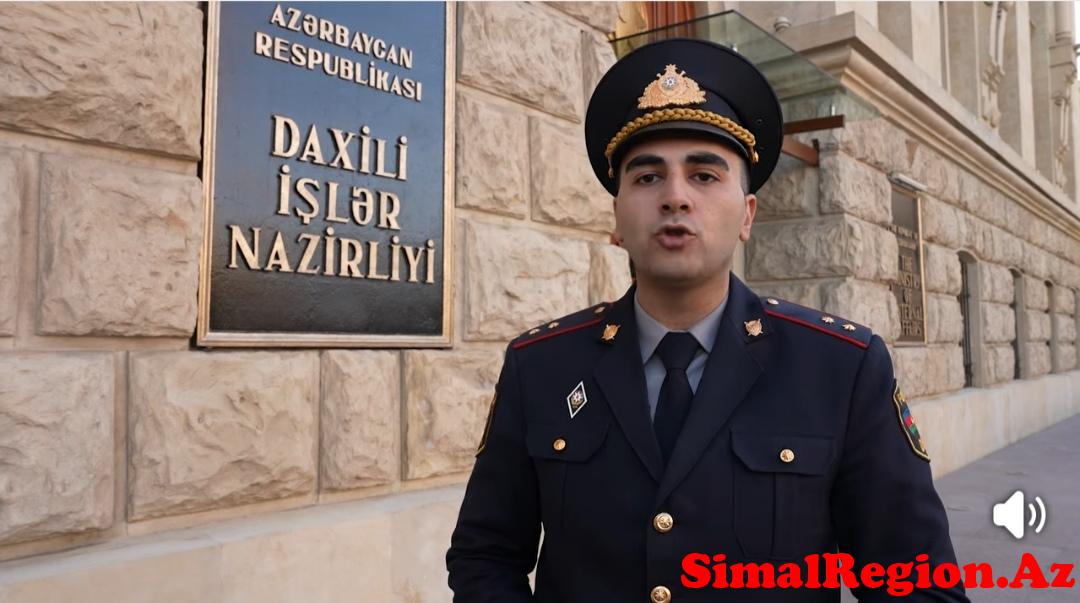 DAXİLİ İŞLƏR NAZİRLİYİNİN MƏTBUAT XİDMƏTİ:POLİS ƏHALİNİ XƏBƏRDAR EDİR