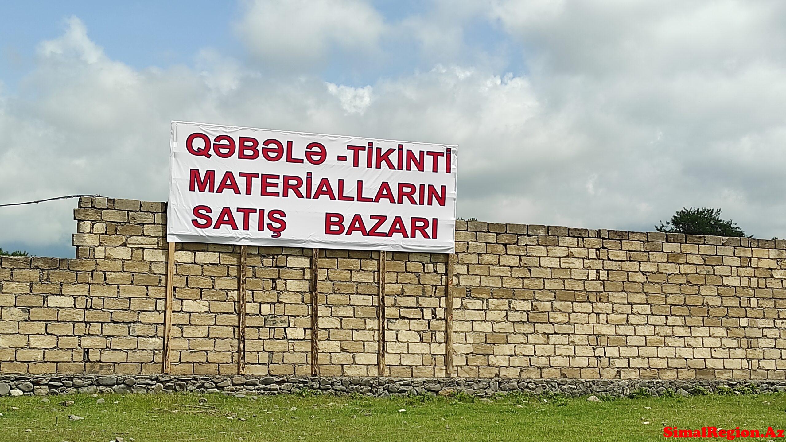 QƏBƏLƏDƏ REGİONAL ƏHƏMİYYƏTLİ BAZAR FƏALİYYƏTƏ BAŞLAYIR