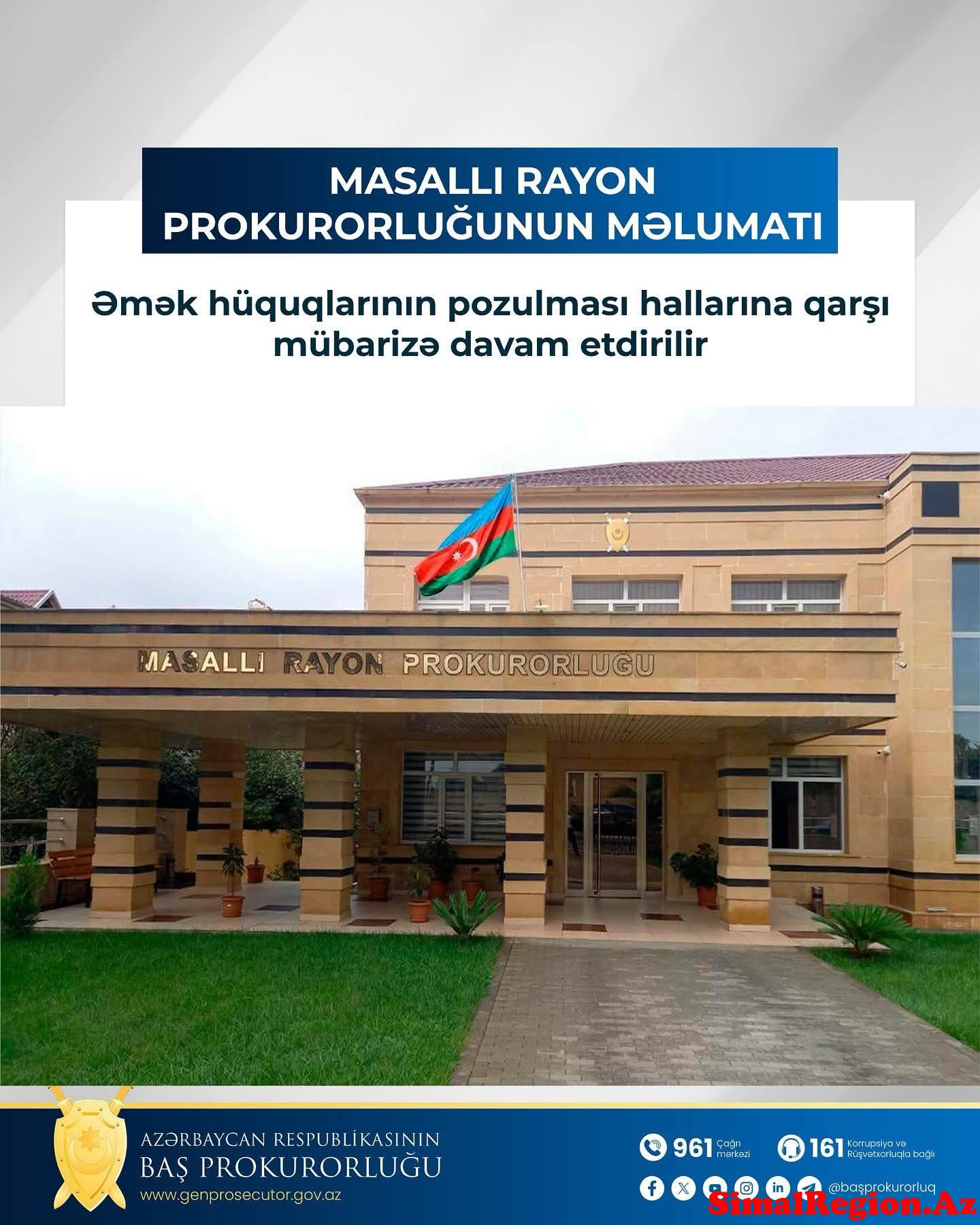 Prokurorluq orqanları Əmək hüquqlarının pozulması hallarına qarşı mübarizə aparır
