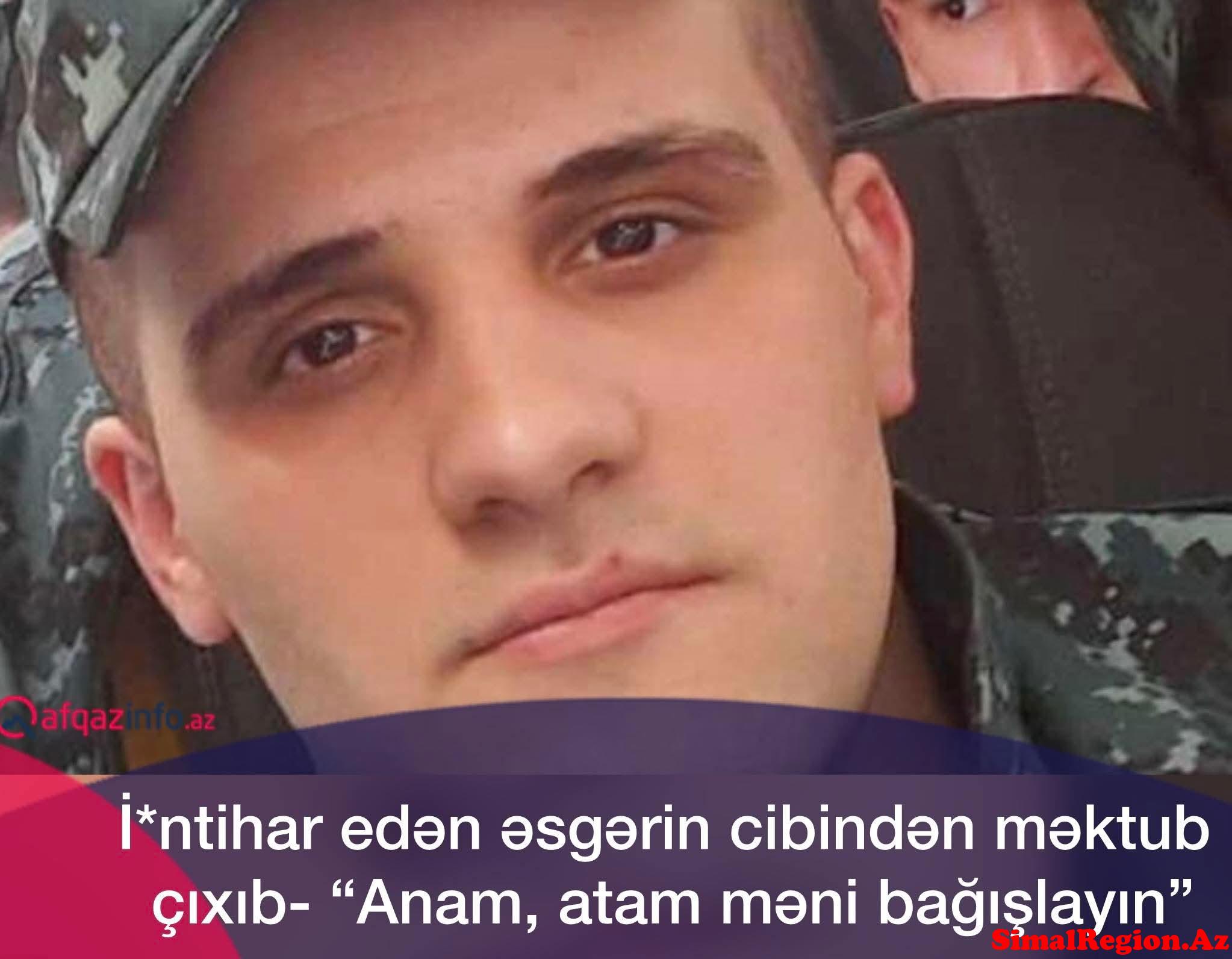 Əsgərin özünü öldürməyinin təfərrüatı məlum olub